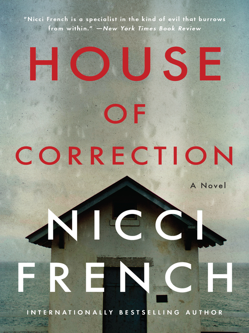 Title details for House of Correction by Nicci French - Available